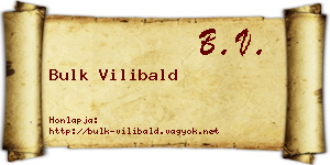 Bulk Vilibald névjegykártya